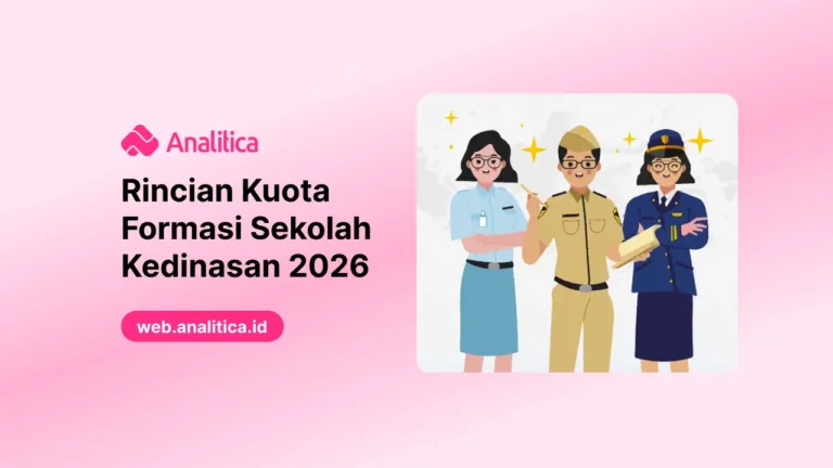 Rincian Kuota Formasi Sekolah Kedinasan 2026