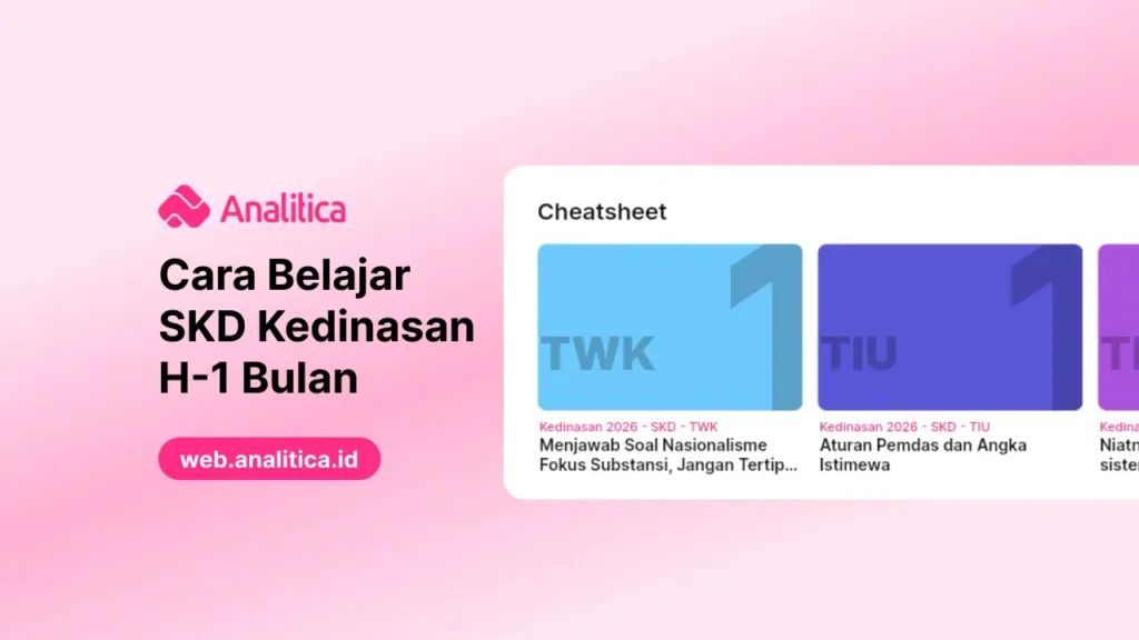 Cara Belajar SKD Kedinasan H-1 Bulan