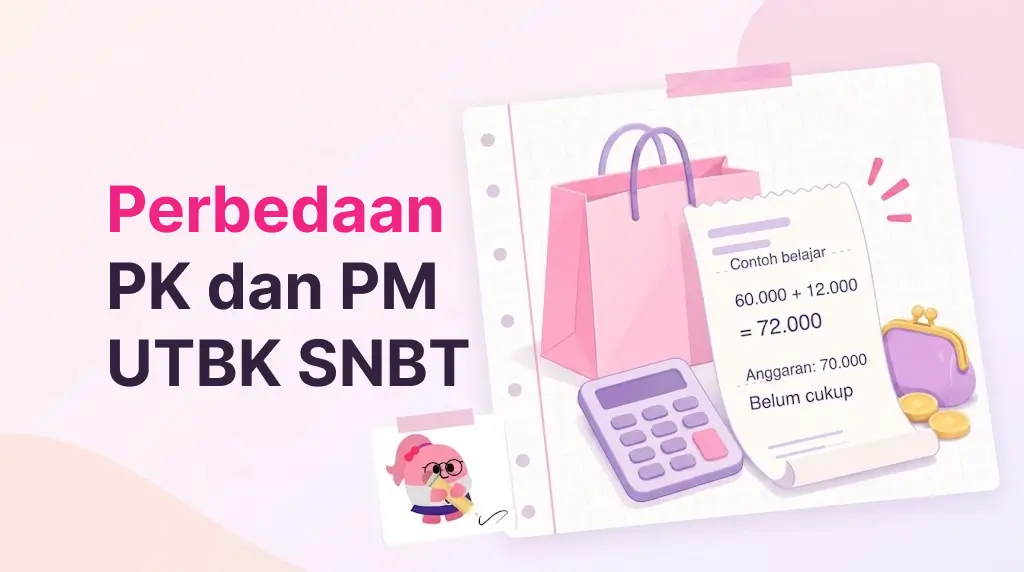 Perbedaan PK dan PM UTBK